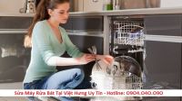 Sửa máy rửa bát tại Việt Hưng uy tín